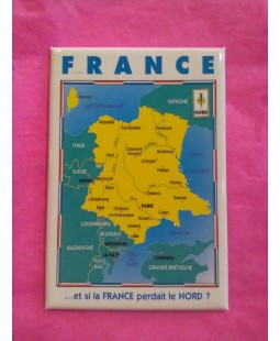 Magnet Si La France perdait le Nord